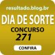 Resultado Dia de Sorte