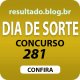 Resultado Dia de Sorte