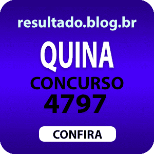 Resultado Quina 4797 Resultado Quina